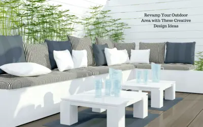 Revamp Your Outdoor Living Space with These Creative Design Ideas